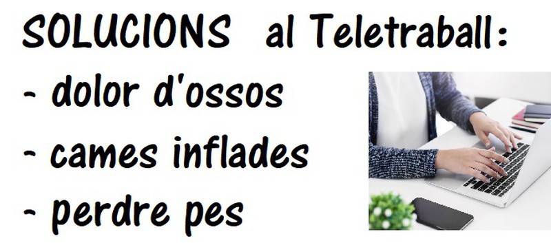 Solucions als problemes de treballar des de casa: cames inflades, dolor articular i engreixar-te