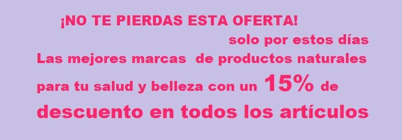 15 % de descuento en TODOS los productos este mes