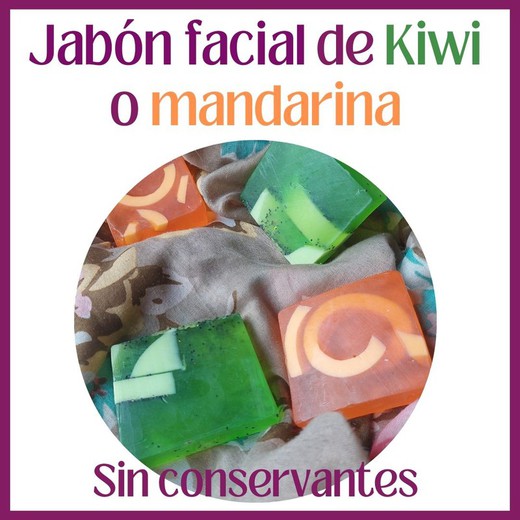 Jabon facial de aceite esencial de mandarina o kiwi